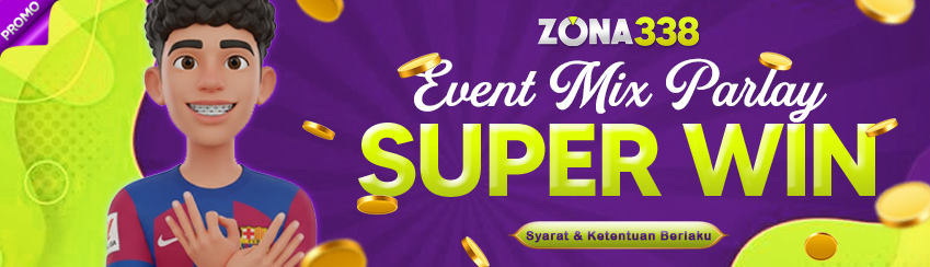 EVENT MIX PARLAY WIN SUPER JP